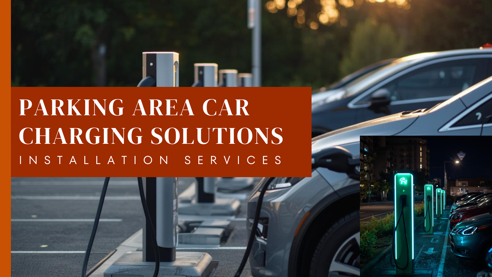 Parking Area Charging Solutions