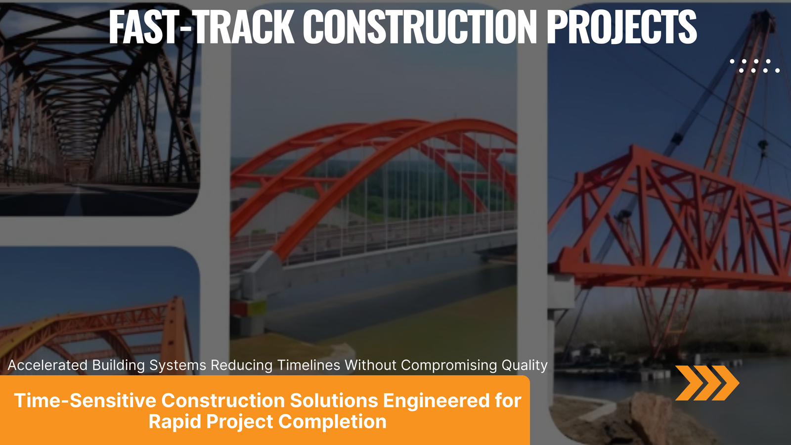 Fast-Track Construction Projects