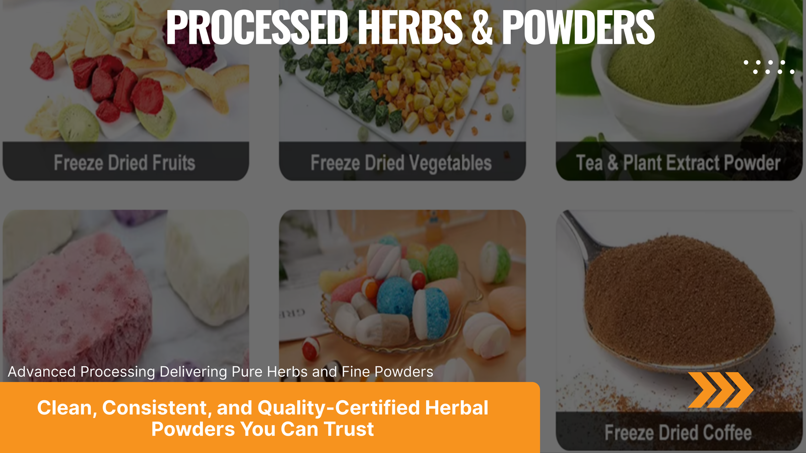 Processed Herbs & Powders